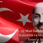 İstiklal Marşının Kabulü ve Mehmet Akif Ersoy’u Anma Günü