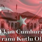 Cumhuriyet Bayramı Kutlu Olsun