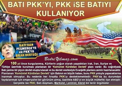 Batı PKK’yı, PKK ise Batıyı Kullanıyor