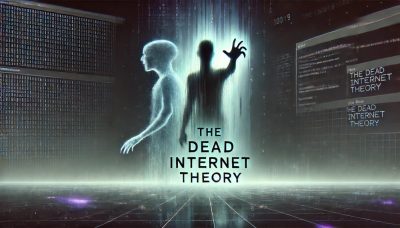 Ölü İnternet Teorisi (Dead Internet Theory)