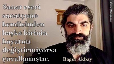 Sanat Eseri – Bager Akbay