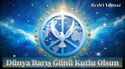 Dünya Barış Günü Kutlu Olsun