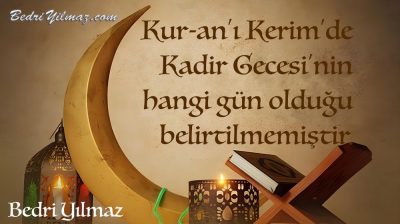 Kadir Gecesi – Bedri Yılmaz