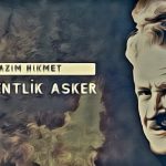 23 Sentlik Asker – Nazım Hikmet