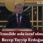 Temsil – Recep Tayyip Erdoğan