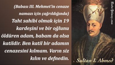 Cenaze Namazı – Sultan I. Ahmed