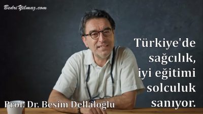 Sağcılık – Prof. Dr. Besim Dellaloğlu