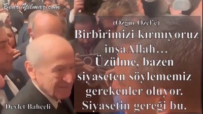 Siyasetin Gereği – Devlet Bahçeli