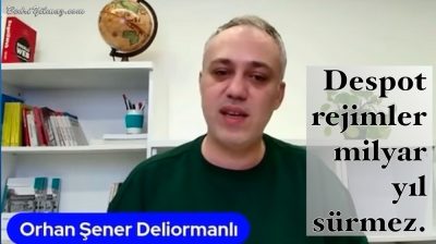 Despot Rejimler – Orhan Şener Deliormanlı