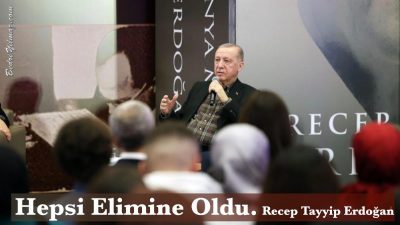 Hepsi Elimine Oldu – Recep Tayyip Erdoğan