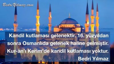 Kandil Gelenektir – Bedri Yılmaz