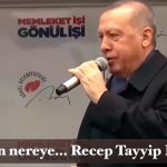 Nereden Nereye – Recep Tayyip Erdoğan