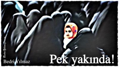 Pek Yakında – Bedri Yılmaz