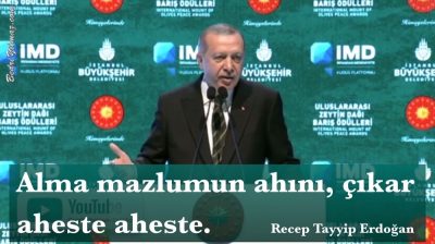 Mazlumun Ahı – Recep Tayyip Erdoğan