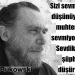 Sevdiklerim… – Charles Bukowski